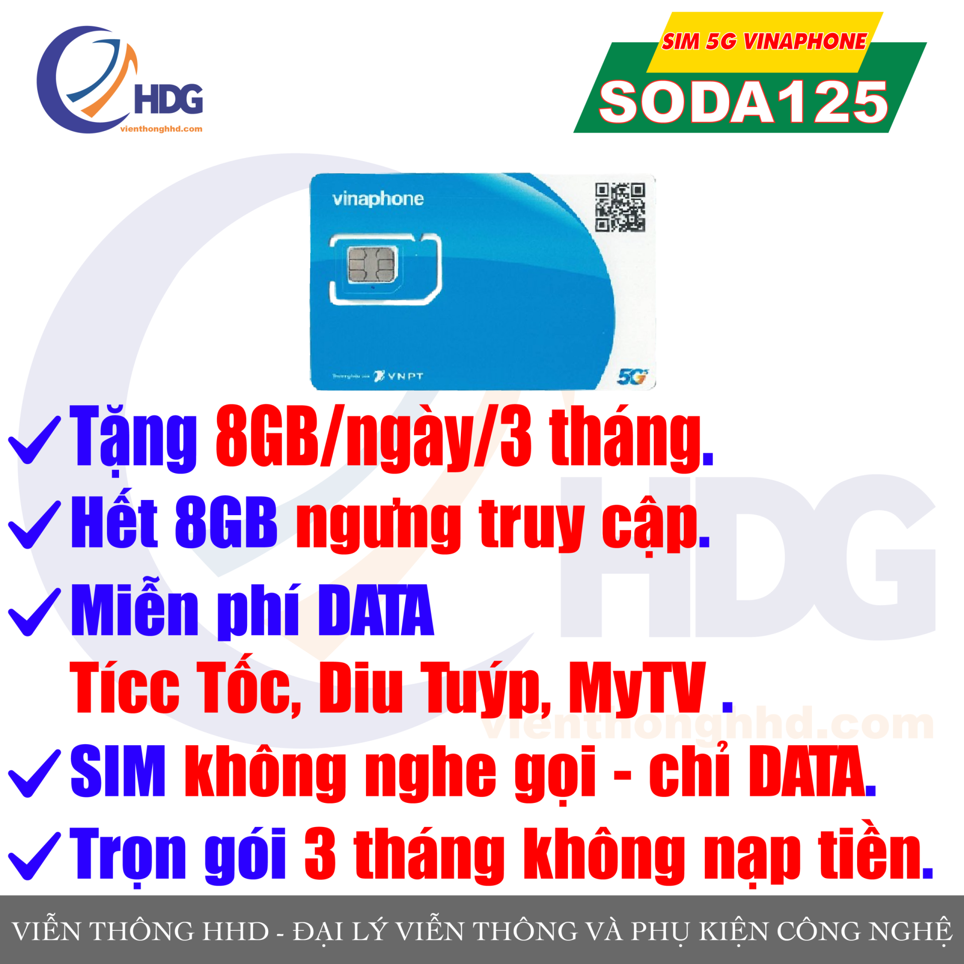 Sim 4G/5G Vinaphone SODA125 – Tặng 8gb/ngày/12 tháng (có phân loại 3 tháng) – trọn gói 1 năm không nạp tiền – Viễn Thông HHD - Ảnh 3